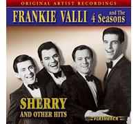 FRANKIE VALLI & FOUR SEASONS - Sherry and Other Hits
