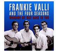 Frankie Valli & The Four Seasons - Working My Way Back to You