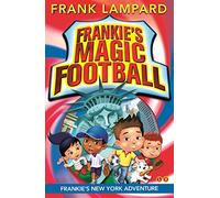 Frankie's Magic Football: Frankie's New York Adventure