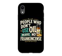 Frankincense Essential Oil Pun Aromatherapy Humor Case for iPhone XR