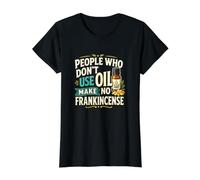 Frankincense Essential Oil Pun Aromatherapy Humor Value Graphic T-Shirt, Women, Black, S