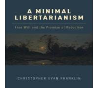 Franklin A Minimal Libertarianism Hardcover Book Franklin Multicolor