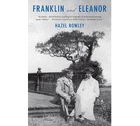 Franklin and Eleanor: An Extraordinary Marriage