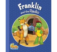 Franklin and the Radio (Franklin and Friends)