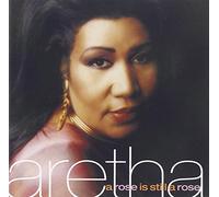 Franklin, Aretha - A Rose Is Still A Rose