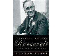 FRANKLIN DELANO ROOSEVELT champion of freedom