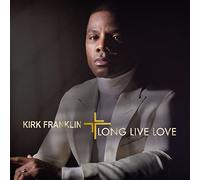Franklin, Kirk - Long Live Love