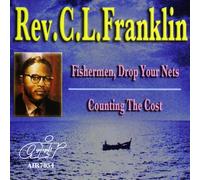 FRANKLIN,REV. C.L. - Fishermen Drop Your Nets/Counting The Cost