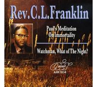 FRANKLIN,REV. C.L. - Paul's Meditation On Immortality/Watchman, What Of The Night?