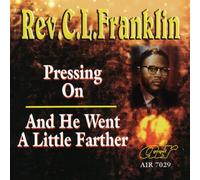 FRANKLIN,REV. C.L. - Pressing on