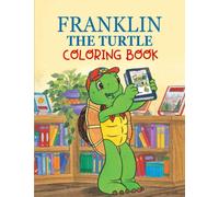 Frạnklín The Tụrtlẹ Coloring Book: Great Gifts For Kids And Adults Who Love Frạnklín The Tụrtlẹ