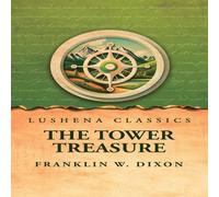 Franklin W. Dixon The Tower Treasure Hardcover Book Franklin W. Dixon Multicolor