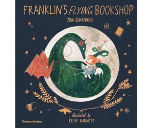 Franklin's Flying Bookshop: 0 (Franklin and Luna)