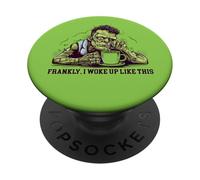 Frankly I Woke Up, Sleepy Funny Frankenstein Costume PopSockets Adhesive PopGrip