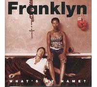 Franklyn - Whats My Name