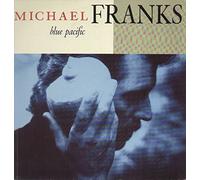 Franks, Michael - Blue Pacific [VINYL]