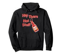 Frank's RedHot Hey There Hot Stuff Hot Sauce Funny Pullover Hoodie