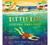 Frann Preston-Gannon Little Lim & the Golden Treasure Paperback Book Frann Preston-Gannon Multicolor