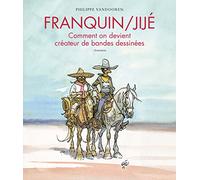 Franquin/Jijé - Comment on devient créateur de bandes dessinées