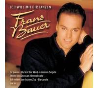 Frans Bauer - Ich Will Mit Dir Tanzen