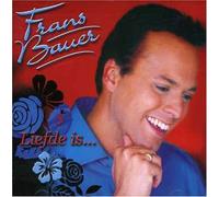 Frans Bauer - Liefde Is...