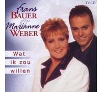 Frans Bauer & Marianne Weber - Wat Ik Zou Willen
