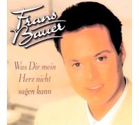 Frans Bauer - Was Dir Mein Herz Nicht S