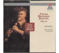 Frans Brüggen Edition Vol. 9 (Handel Recorder Sonatas)