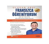 Fransizca Ögreniyorum;A1 ve A2 Seviye Bütün Konular