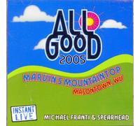 Michael Franti – All Good Music Festival 2005 – (2005)