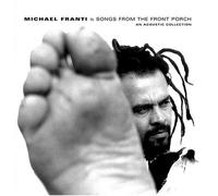 Franti, Michael - Songs from the Front Porch