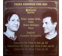 Frantisek Vincenc Kramár - Krommer - Peter-Lukas Graf , Flöte / Heinz Holliger , Oboe / English Chamber Orchestra - Concerto Für Flöte G-Dur, Op. 30 / Concertino Für Flöte Und Oboe C-Dur, Op. 65 / Concerto Für Oboe F-Dur, Op. 52 - Claves - D 8203