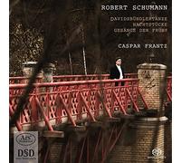 Frantz, Caspar - Robert Schumann: Davidsbündlertänze/Nachtstück op. 23/Gesänge der Frühe op. 133