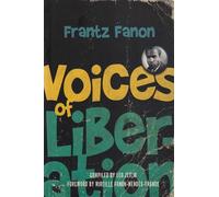 Frantz Fanon (Voices of Liberation) (Voices of liberation series)