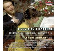 Franz & Carl Doppler: The Complete Flute Music