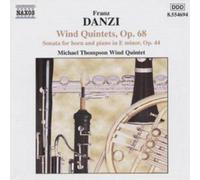 Michael Thompson Wind Quintet - Franz Danzi: Wind Quintets