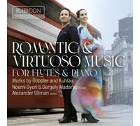 Noemi Gyori, Gergely Madaras, Alexander Ullman - Romantic & Virtuoso Music For Flutes & Piano
