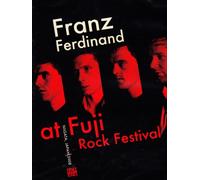 FRANZ FERDINAND at Fuji Rock Festival