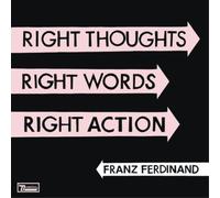 Franz Ferdinand Right Thoughts, Right Words, Right Action (Vinyl) 12" Album