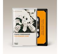 Franz Ferdinand - The Human Fear [CASSETTE]