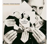 Franz Ferdinand - The Human Fear [VINYL]