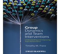 Franz Group Dynamics & Team Interventions Hardcover Book Franz Multicolor