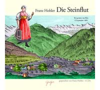 Franz Hohler - Die Steinflut