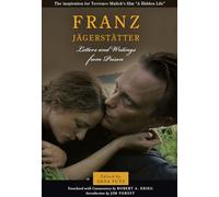FRANZ JAGERSTATTER: Letters and Writings from Prison