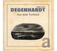 Franz Josef Degenhardt Aus dem Tiefland (CD)