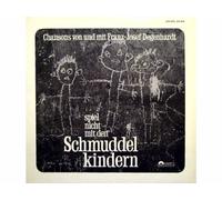 Franz Josef Degenhardt - Spiel Nicht Mit Den Schmuddelkindern [Vinyl LP record] [Schallplatte]