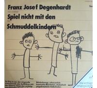 Franz-Josef Degenhardt - Spiel nicht mit den Schmuddelkindern / Vinyl record [Vinyl-LP]