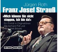 FRANZ JOSEF STRAUß-MICH KÖNNEN SIE NICHT STOPPEN, 2 CD NEW ROTH,JÜRGEN