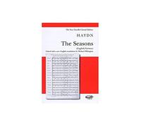 Franz Joseph Haydn: The Seasons (New Edition). Sheet Music for Soprano, Tenor, Bass Voice, SATB, Piano Accompaniment