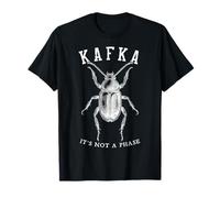 Franz Kafka Beetle Transformation Not A Phase Literature T-Shirt